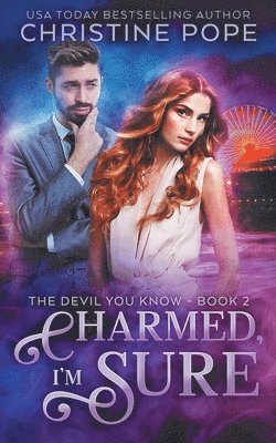 Charmed, I'm Sure 1