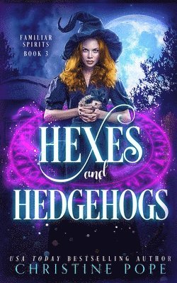 Hexes and Hedgehogs 1