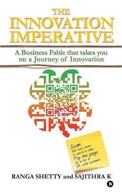 bokomslag The Innovation Imperative: A Business Fable that takes you on a Journey of Innovation