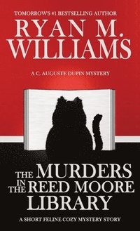bokomslag The Murders in the Reed Moore Library