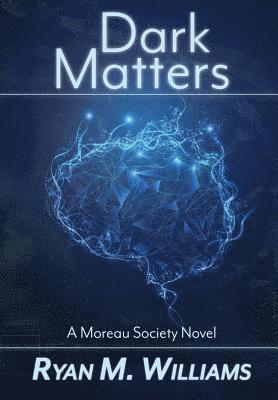 Dark Matters 1