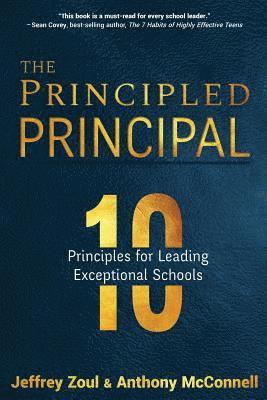 Jeffrey Zoul, Anthony McConnell - Principled Principal, Häftad