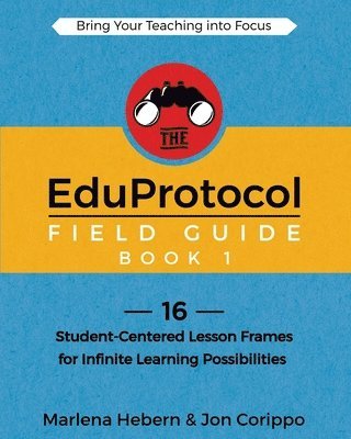 bokomslag The EduProtocol Field Guide Book 1