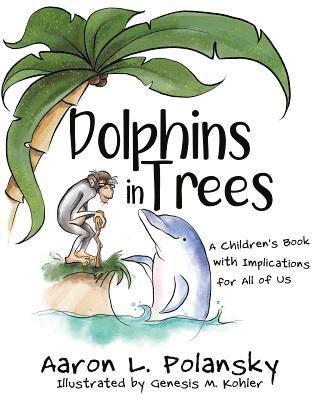 bokomslag Dolphins in Trees