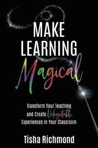 bokomslag Make Learning Magical