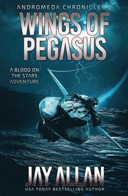 Wings of Pegasus: A Blood on the Stars Adventure 1