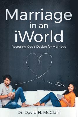 Marriage in an iWorld 1