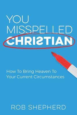 You Misspelled Christian 1