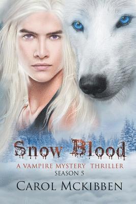 Snow Blood: Season 5 1