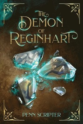 Penn Scripter - Demon of Reginhart, Häftad