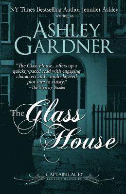 Ashley Gardner, Jennifer Ashley - Glass House, Häftad