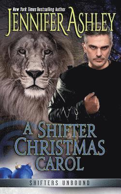 Jennifer Ashley - Shifter Christmas Carol, Häftad