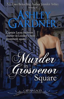Ashley Gardner, Jennifer Ashley - Murder in Grosvenor Square, Häftad