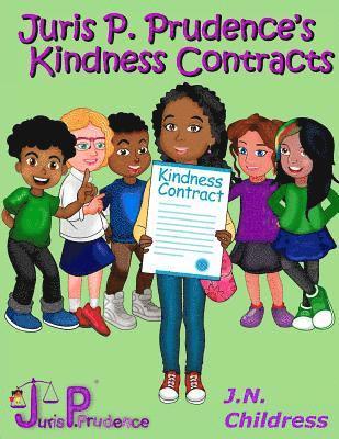 Juris P. Prudence's Kindness Contracts 1