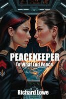 Richard Lowe - Peacekeeper, Häftad