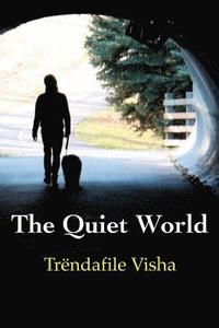 bokomslag The Quiet World