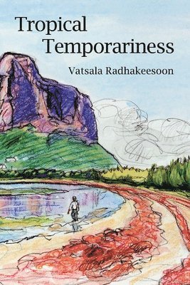 Tropical Temporariness, Häftad