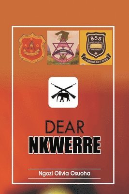 Ngozi Olivia Osuoha - Dear NKWERRE, Häftad