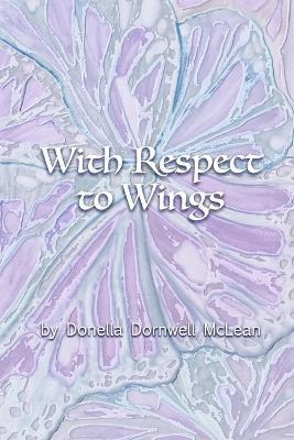 With Respect to Wings 1