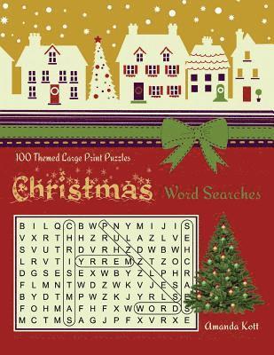 Christmas Word Searches: 100 Large Print Puzzles