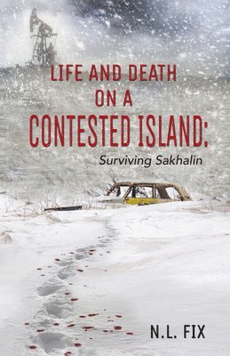 bokomslag Life and Death on a Contested Island