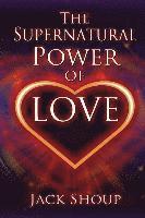 The Supernatural Power of Love 1