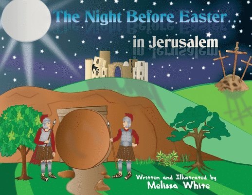 The Night Before Easter in Jerusalem 1