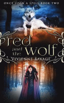 Red and the Wolf: An Adult Fairytale Romance 1