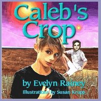 bokomslag Caleb's Crop