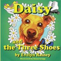 bokomslag Daisy and the Three Shoes