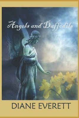 bokomslag Angels and Daffodils
