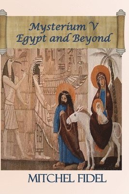 bokomslag Mysterium V Egypt and Beyond