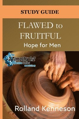 Flawed to Fruitful 1