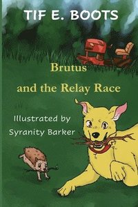 bokomslag Brutus and the Relay Race