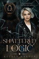 Kelsey Karson - Shattered Logic, Häftad