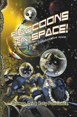 Raccoons in Space 1