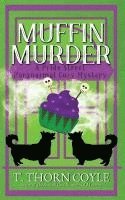 T Thorn Coyle, T. Thorn Coyle - Muffin Murder, Häftad
