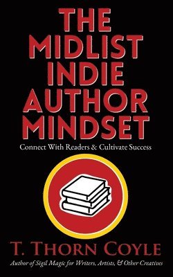 bokomslag Midlist Indie Author Mindset