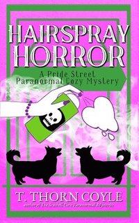 bokomslag Hairspray Horror Pride Street Book 4