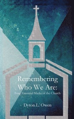 Remembering Who We Are 1