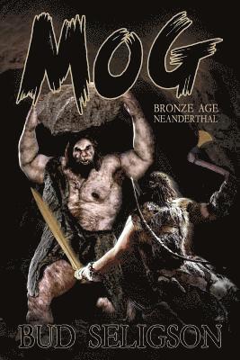 Mog: Bronze Age Neanderthal 1