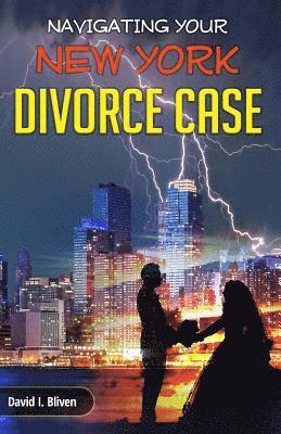 Navigating Your New York Divorce Case 1