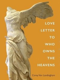 bokomslag Love Letter To Who Owns The Heavens