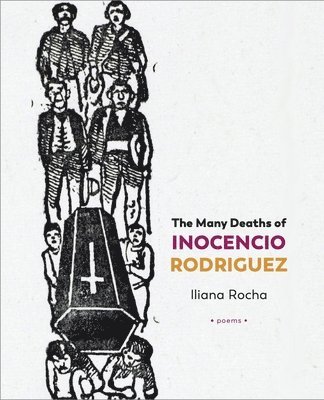 bokomslag Many Deaths of Inocencio Rodriguez