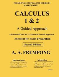 bokomslag Calculus 1 & 2: A Guided Approach