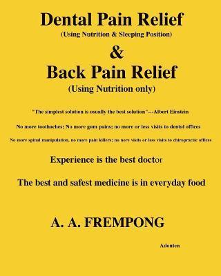 Dental Pain Relief & Back Pain Relief 1