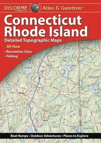bokomslag Delorme Atlas & Gazetteer: Connecticut & Rhode Island