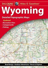 bokomslag Delorme Atlas & Gazetteer: Wyoming