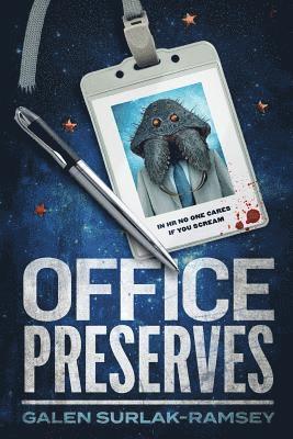 Office Preserves 1