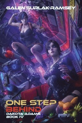 Galen Surlak-Ramsey - One Step Behind, Häftad